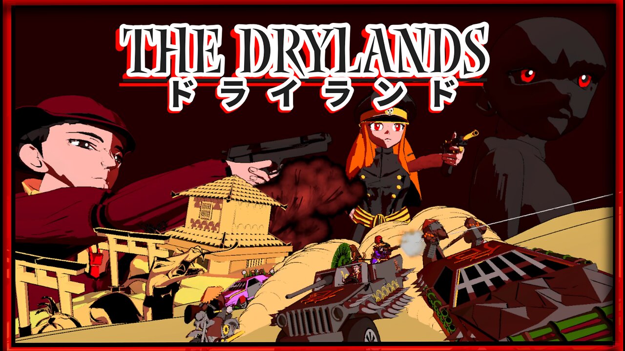 The Drylands | Official Car-Combat RPG Trailer