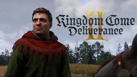 Kingdom Come: Deliverance 2 game walk-through part 2