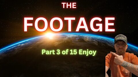 The Footage, 15 Part deep dive into the UFO and Alien topic