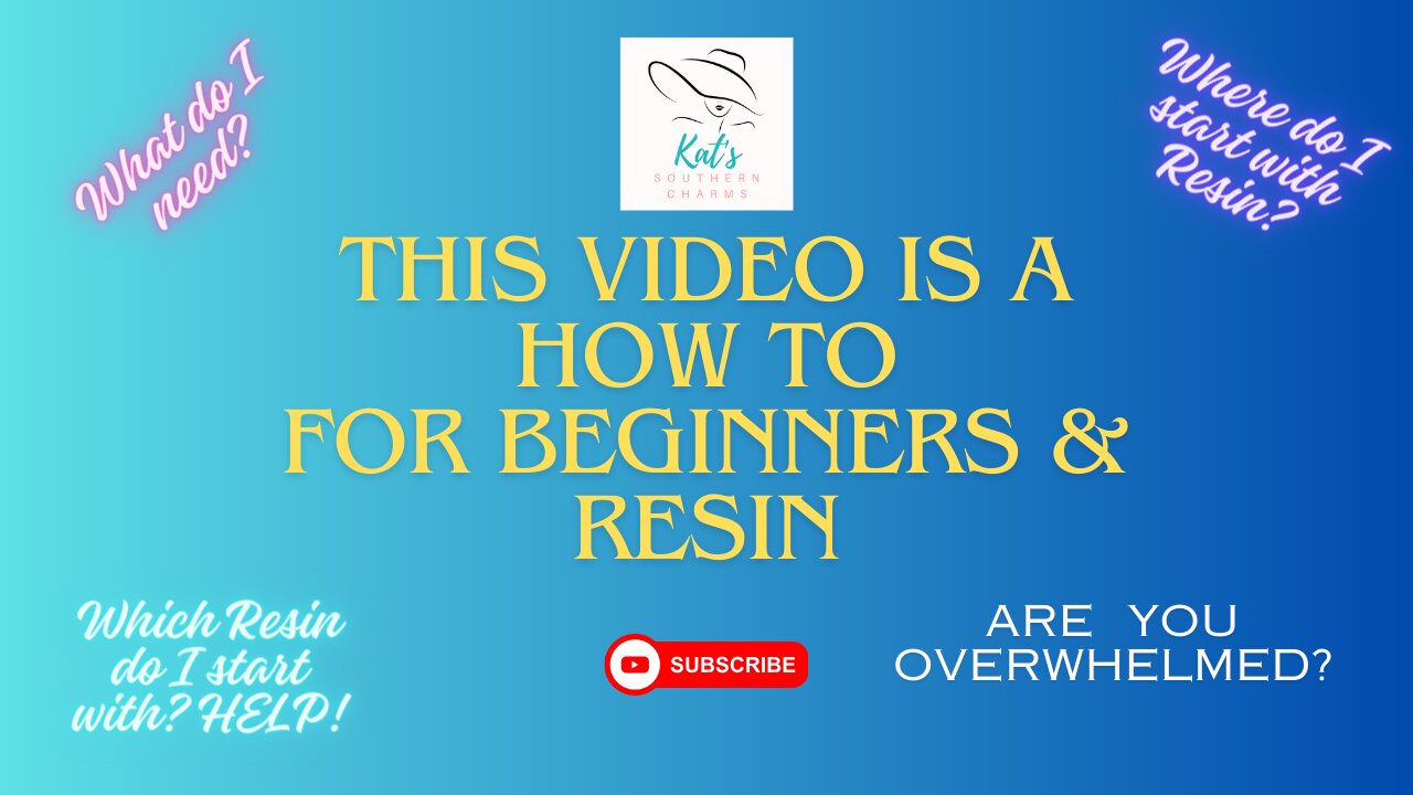 Beginners Guide to Start Resin! How and where to begin for those overwhelmed or lost!