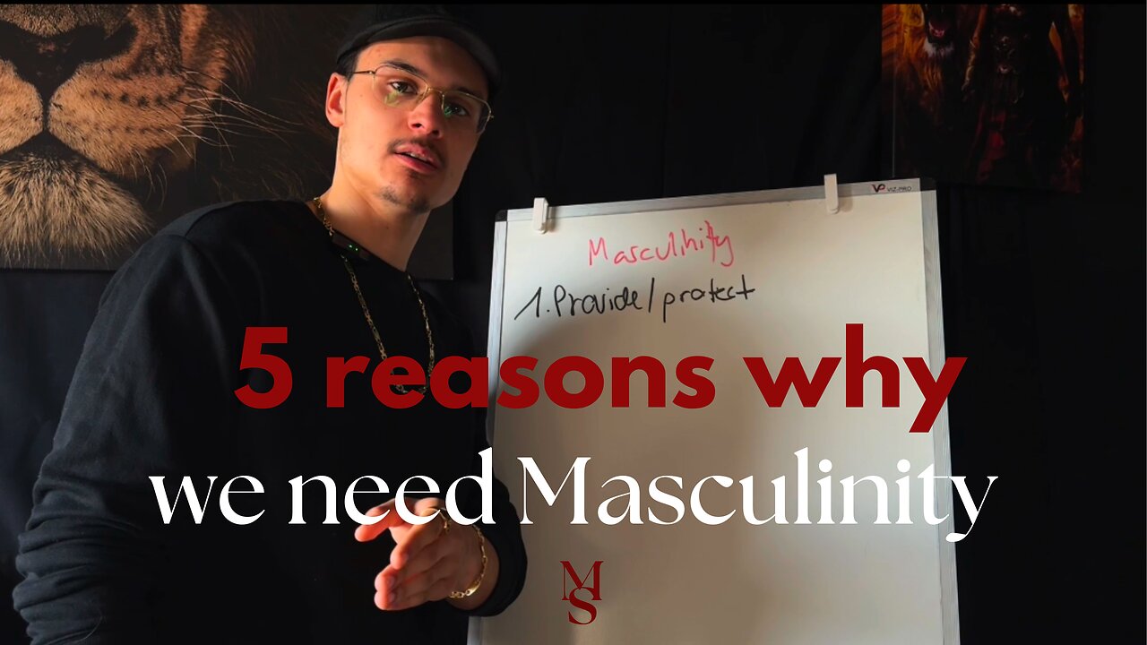 5 reasons why you need to become a masculine man.