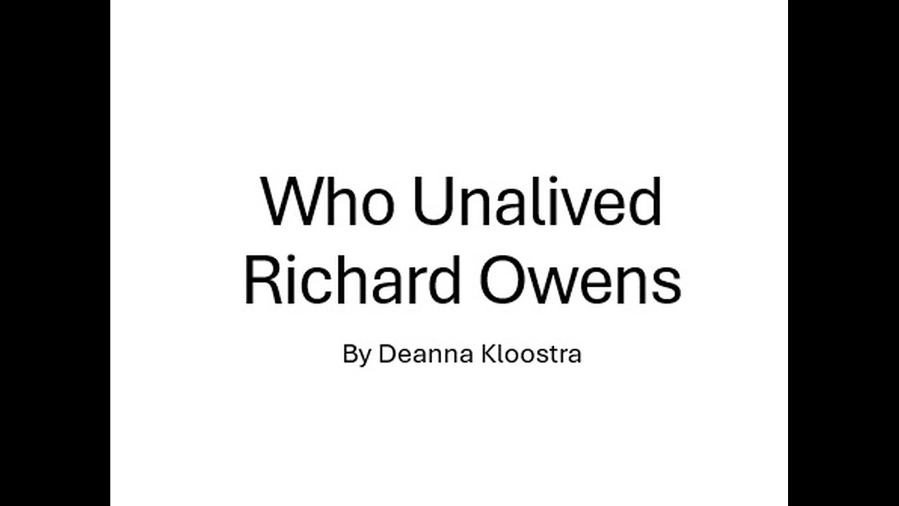 Who Unalived Richard Owens