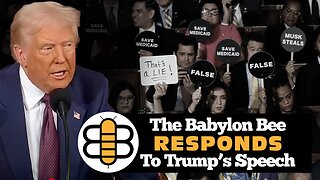 The Official Babylon Bee Response To Trump's Speech