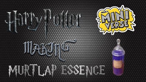 Mini Verse - Harry Potter Mini Brands Mini Potions (MURTLAP ESSENCE)