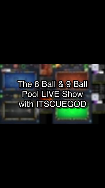 The 8 Ball & 9 Ball Pool LIVE Show with ITSCUEGOD