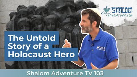 The Heroism of Janusz Korczak, Hezekiah’s Wall, and the Inner Sanctuary | Shalom Adventure TV 103