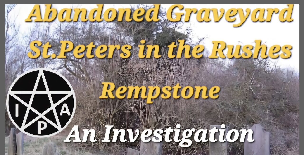Abandoned Graveyard Investigation
