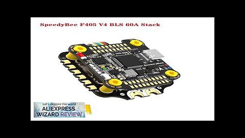 SpeedyBee F405 V4 BLS 55A/60A 30x30 FC&ESC Flight Controller Stack BLHELIS 55A/60A Review