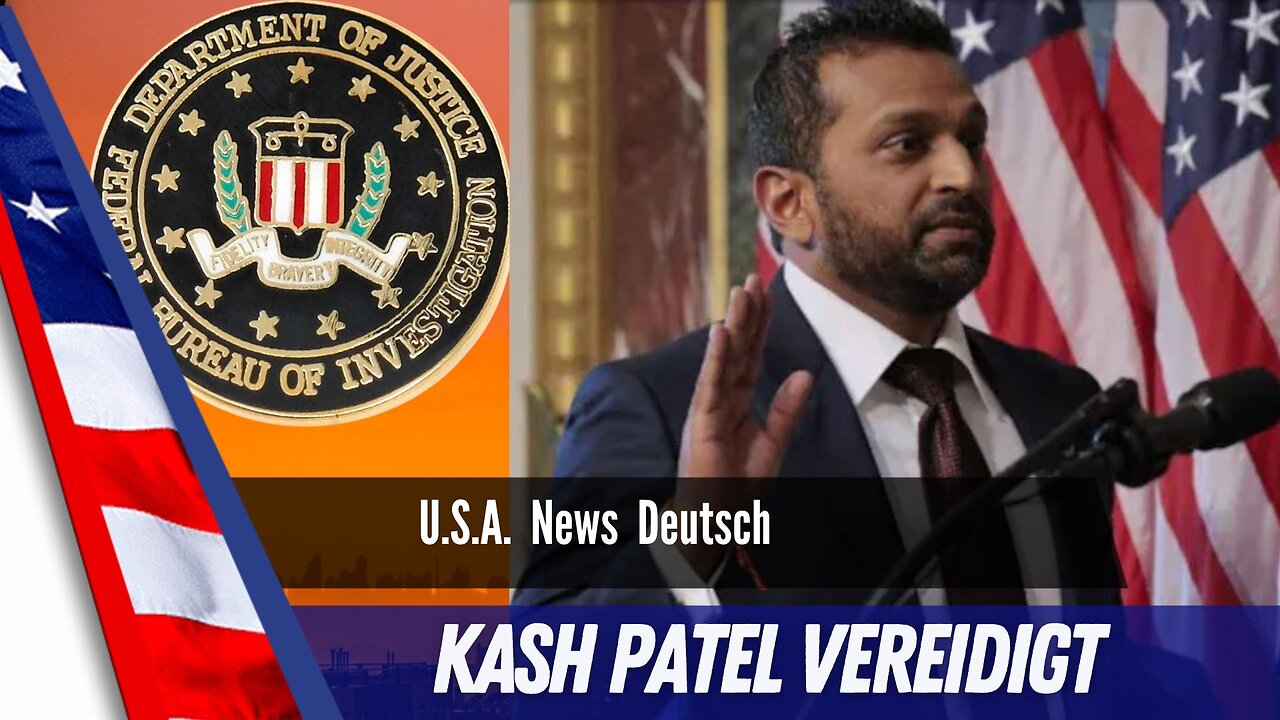 Kash Patel als FBI Direktor vereidigt: "Wir werden reinen Tisch machen".