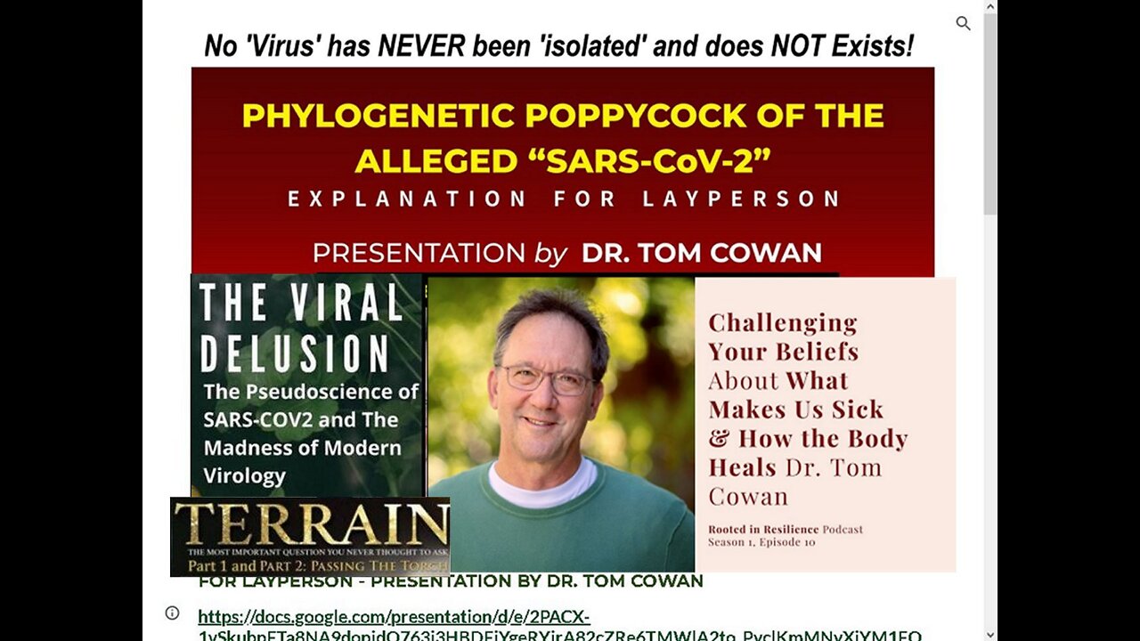 Dr Tom Cowan: 'Viruses' NEVER been 'isolated' and does NOT Exists, More Proof!