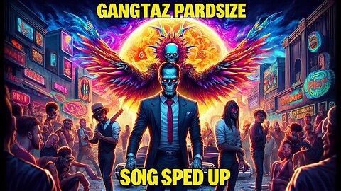 Gangstaz paradize song sped up