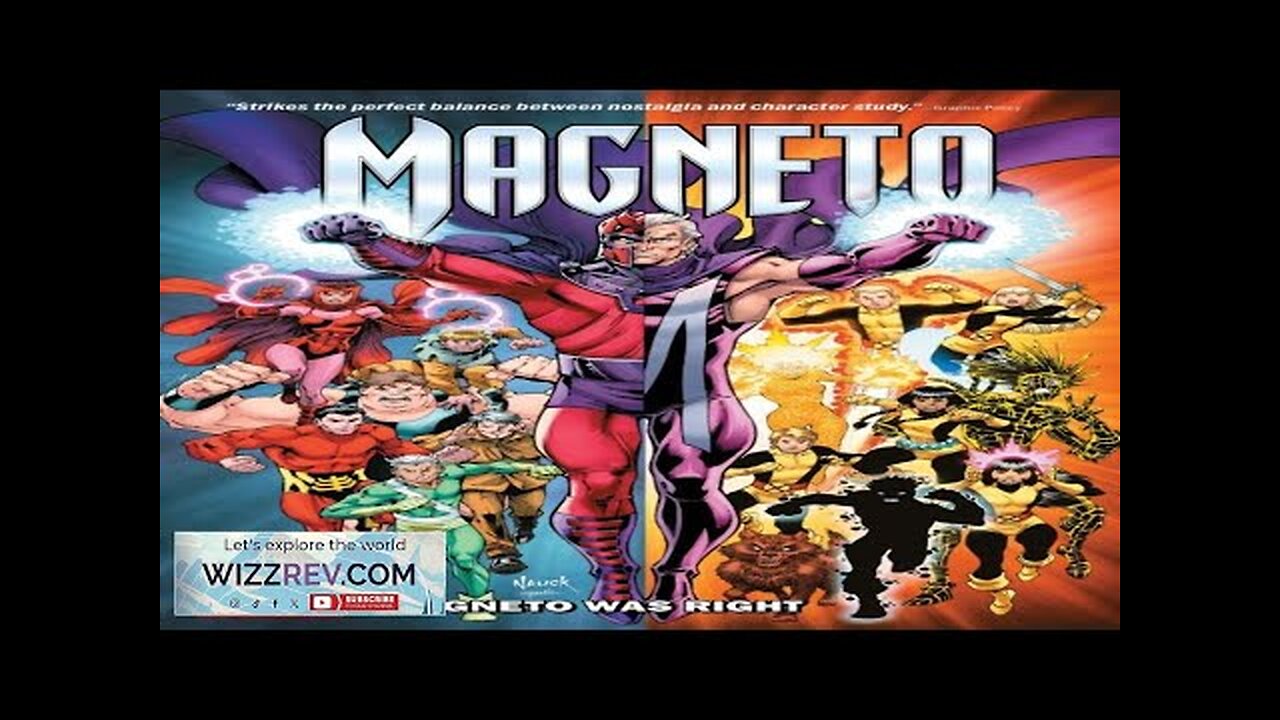 Magneto: Magneto Was Right Review