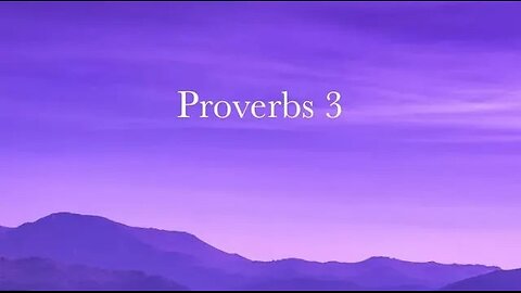 Proverbs 3