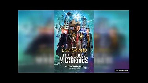 Doctor Who: Time Lord Victorious: All Flesh Is Grass (Hardcover) Review