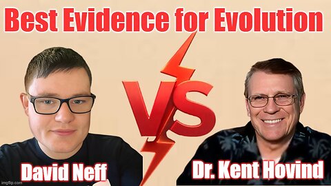 Evolution Debate | The Best Evidence for Evolution | Kent Hovind Vs David Neff Part 2