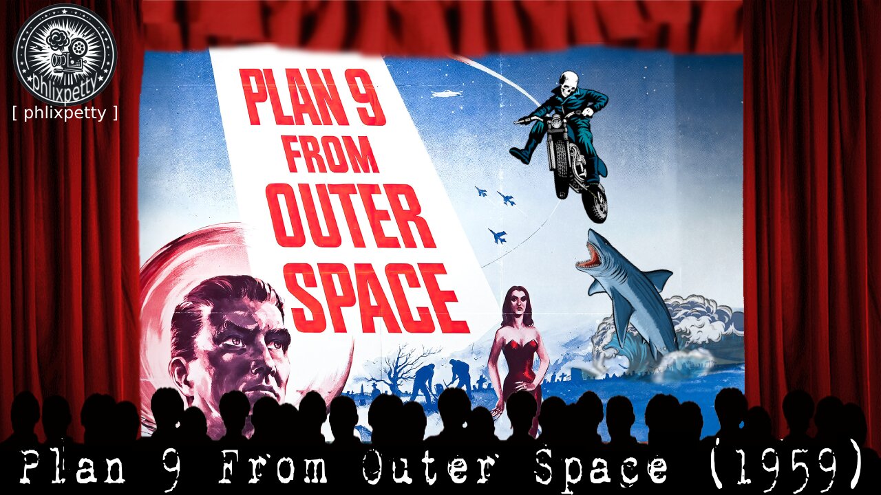 Plan 9 From Outer Space (1959) |06| PhlixPetty