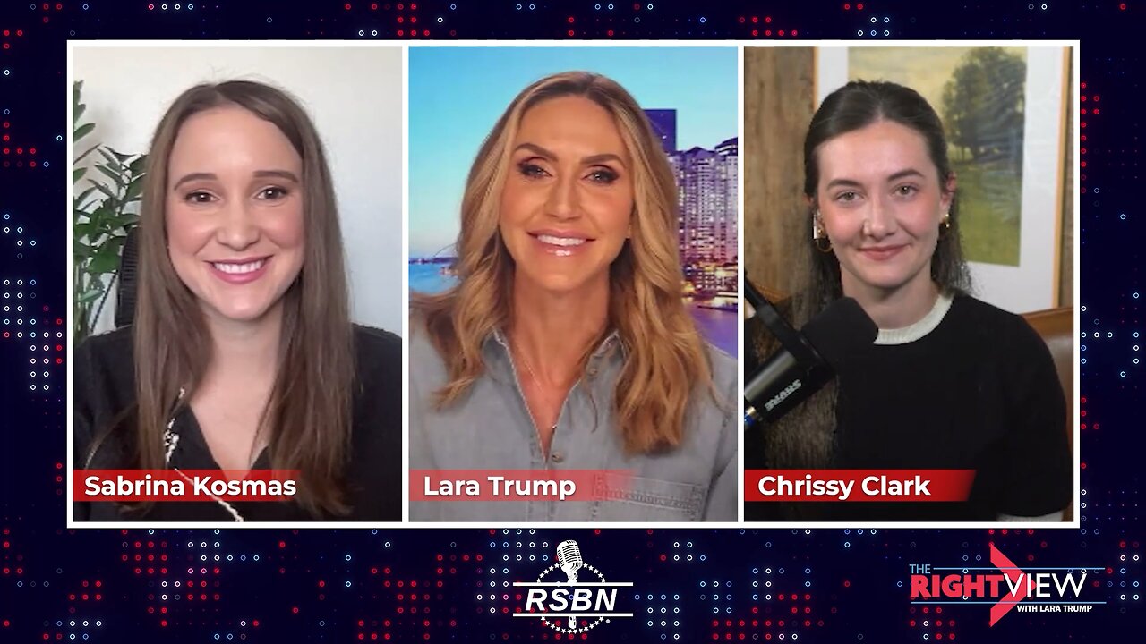 The Right View with Lara Trump, Sabrina Kosmas, Chrissy Clark - 3/4/25