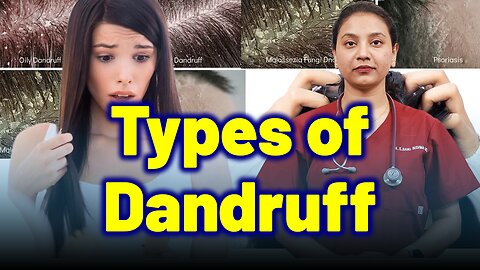 Types of Dandruff. | Treatment Cure Relief Medicine | Skin Hair Nail | Dr. Bharadwaz