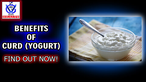 Curd (Yogurt) : AMAZING Health Benefits That You Need To Know!