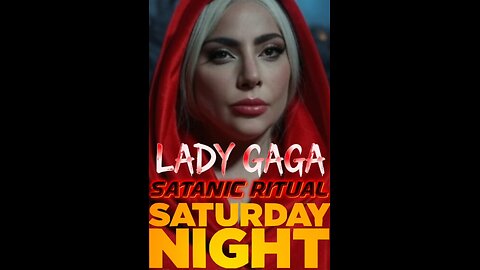 LADY GAGA: Saturday night live - Satanic Ritual 👹