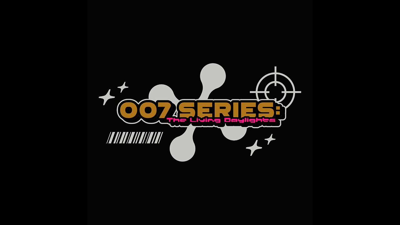 007 Series: The Living Daylights