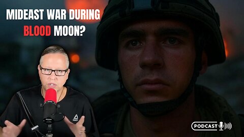 Israel May Be At War During Blood Moon