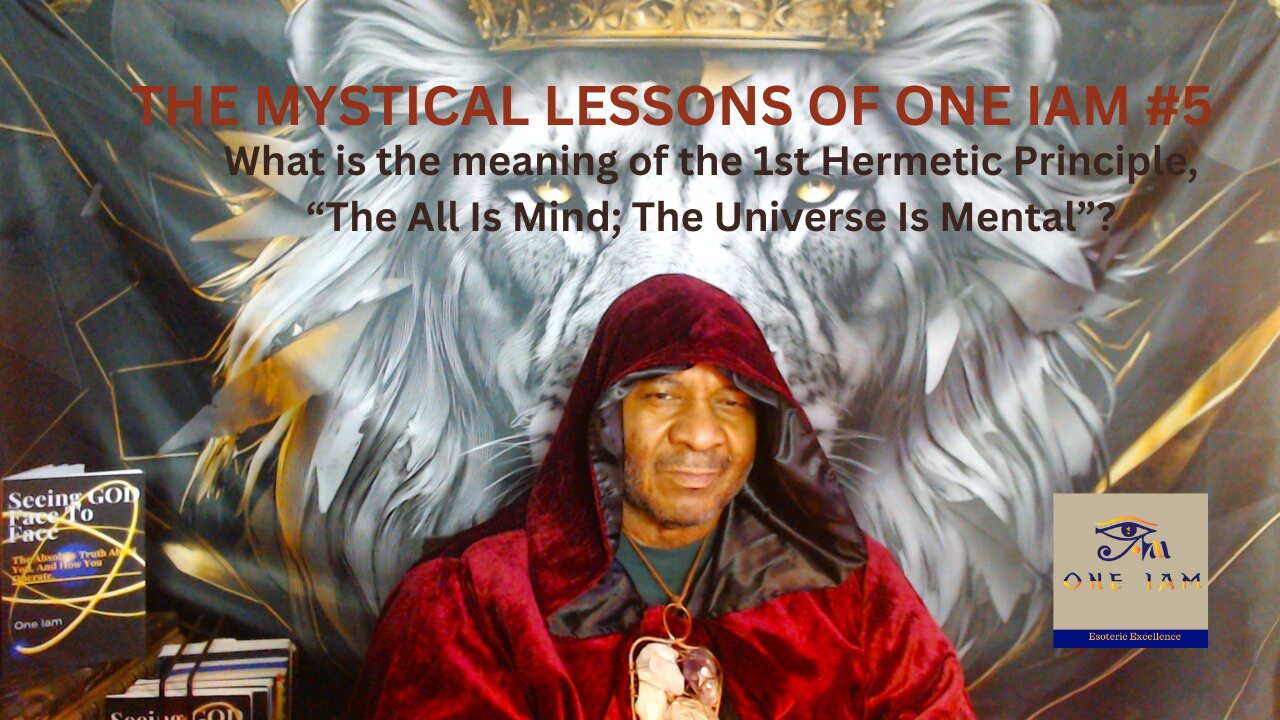 The Mystical Lessons Of One Iam - 5