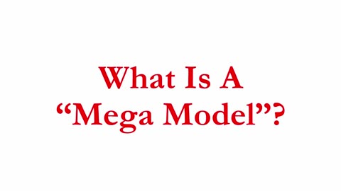 IBI054 - What Is A Mega Model?