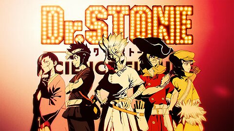 Dr. STONE SCIENCE FUTURE - Opening 1 | Creditless 4K