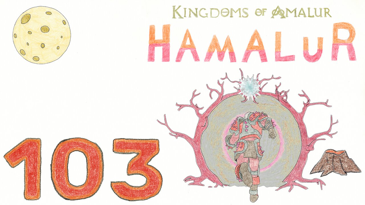 Hamalur (KOA) - EP 103 - Grape Gate Final Cut - Discount Plays