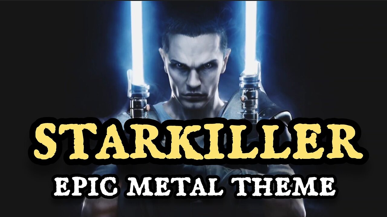 Star Wars - Starkiller Metal Theme | Starwars music