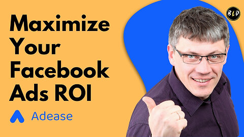 Unlock Maximum Returns on Facebook Ad Spend | Adease Lifetime Deal