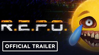 R.E.P.O. - Official Release Trailer