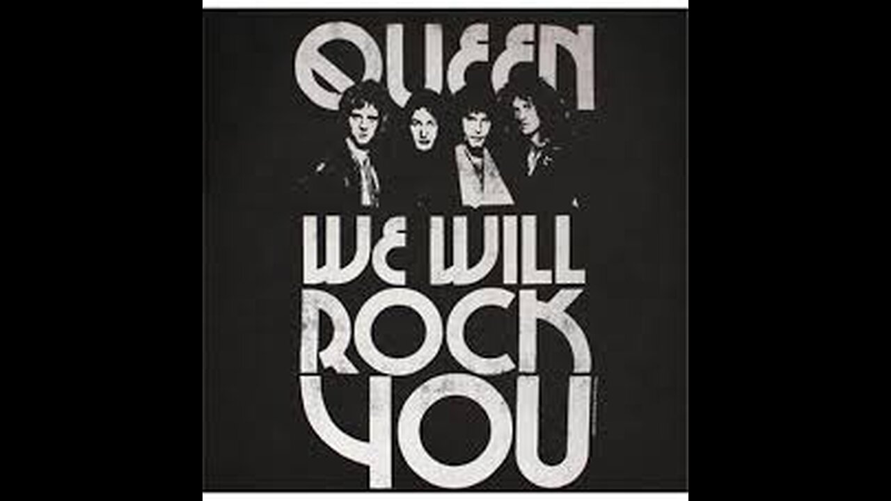 Queen - We Will Rock You