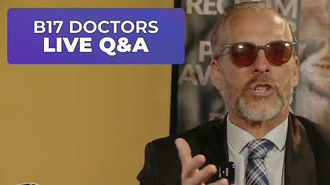 B17 : DOCTORS & SURVIVORS LIVE Q&A WITH JOHN RICHARDSON,