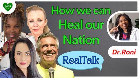 Healing The Nation | Real Talk | Ep 55 | FeelGoodShareGood