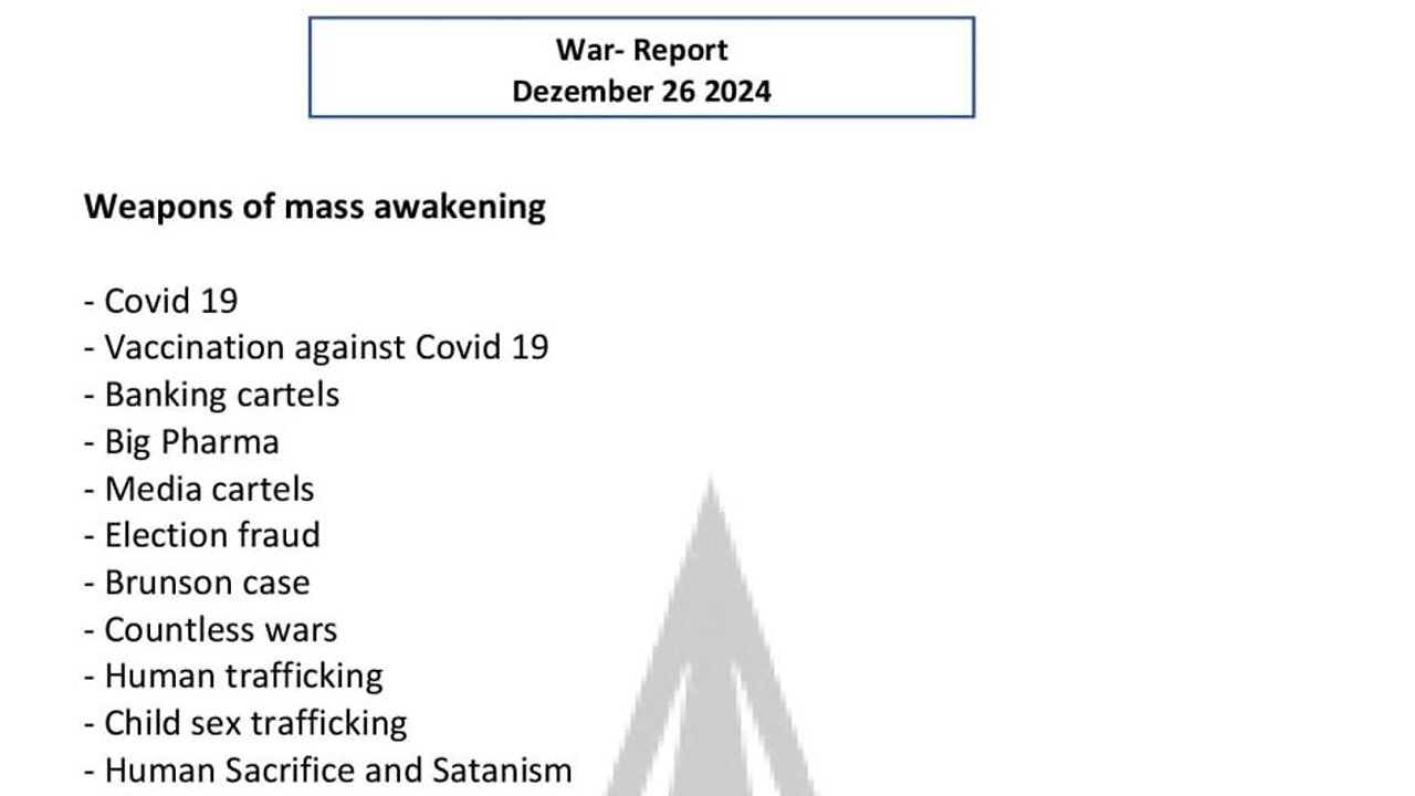 WAR REPORTS - DEZEMBER 26 2024 - WEAPONS OF MASS AWAKENING