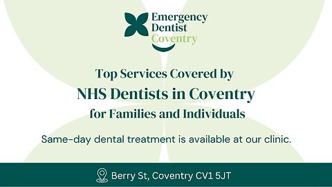 NHS Dentist in Coventry – Affordable Dental Care for All!