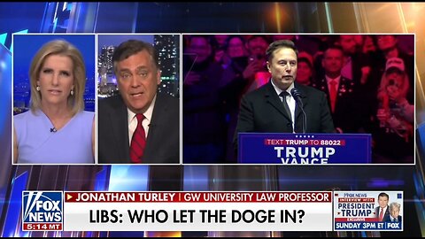Terror Alert Over DOGE Is Astonishing: Jonathan Turley