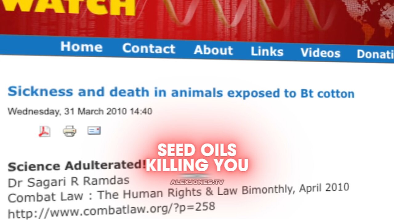 Alex Jones: GMO Seed Oils Are Killing You - 7/29/10