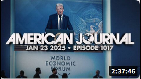 The American Journal: President Trump Set To Address WEF Globalists At Davos