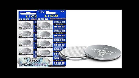 LiCB CR2032 3V Lithium Battery(10-Pack) Review