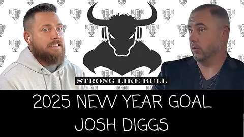 Josh Diggs' 2025 New Year Goal REVEALED!