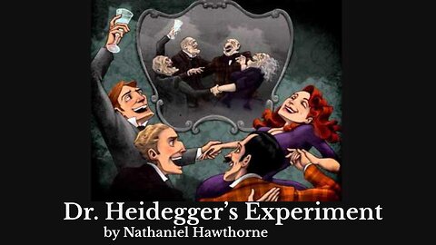 Dr Heidegger's Experiment by Nathaniel Hawthorne, text and audio.