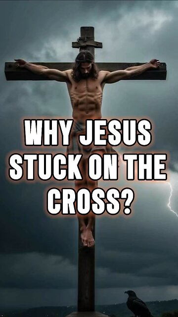 Why Jesus Stuck On The Cross? ✝️ #jesus #truth #bible #cross #stuck #alive #eternal #shorts
