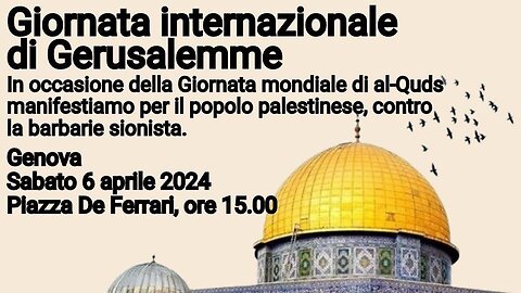GIORNATA INTERNAZIONALE DI GERUSALEMME - GENOVA - 6 APRILE 2024