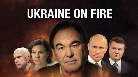 Ukraine on Fire | Oliver Stone Documentary | Full Movie