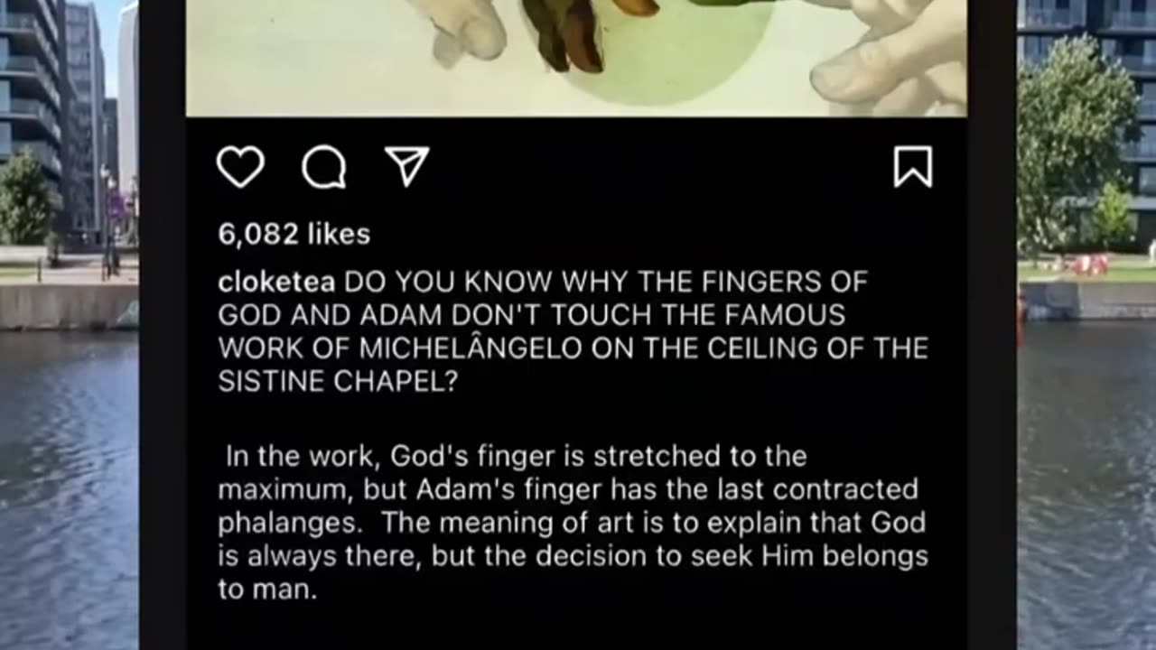 Do you know why the fingers of God and Adam don’t touch the famous work of Michelangelo