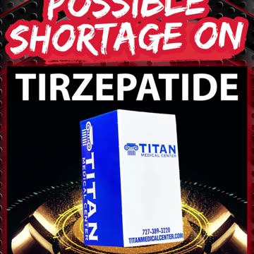 WARNING! We have a possible SHORTAGE on #Tirzepatide! Call/text now for more info!