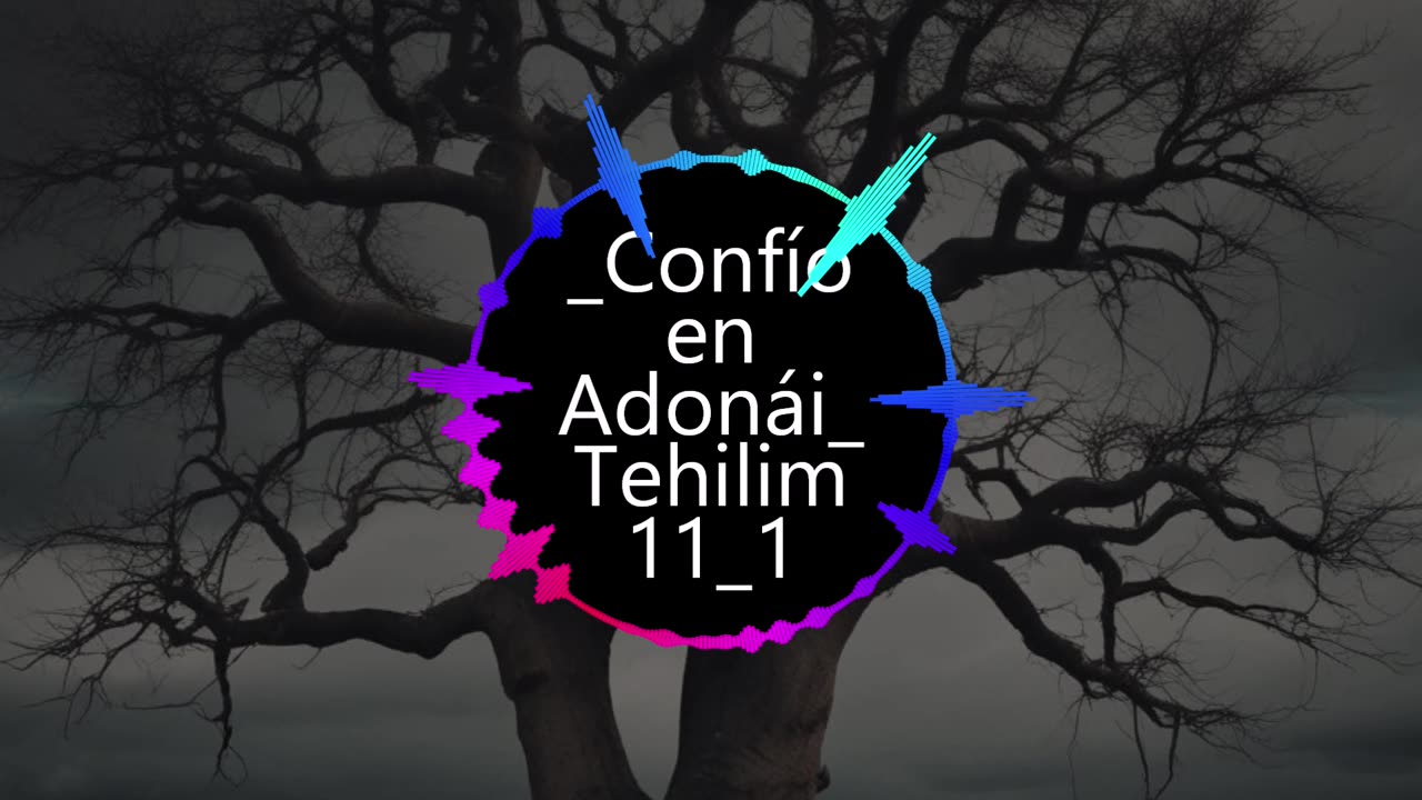 "Confío en Adonái" Tehilim 11:1-7